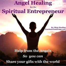 Angel Healing for the Spiritual Entrepreneur